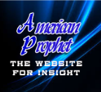 New American Prophet (N.A.P.) | The Website for Insight